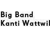 Big Band Kanti Wattwil